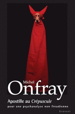 Michel Onfray - Apostille au Crépuscule, Häftad