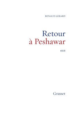 Renaud Girard - Retour à Peshawar, Häftad