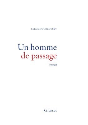 Serge Doubrovsky - Un Homme de Passage, Häftad