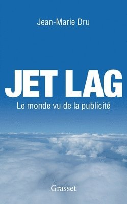 Jean-Marie Dru - Jet-lag, Häftad