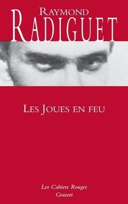 Raymond Radiguet - Les joues en feu, Häftad