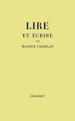 Maurice Chapelan - Lire et écrire, Häftad. Tillgänglighet: Lägg i varukorg