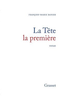 François-Marie Banier - La tête la première, Häftad