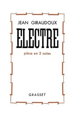 Jean Giraudoux - Electre, Häftad