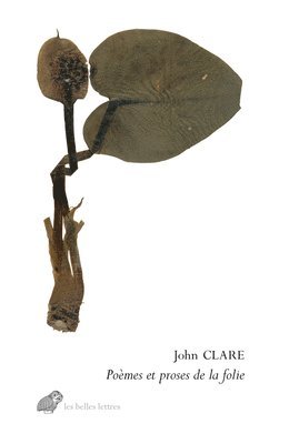 John Clare - Poemes Et Proses de la Folie, Häftad