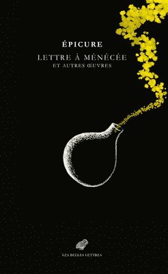 Epicure - Epicure, Lettre a Menecee, Häftad