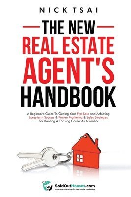 Nick Tsai - New Real Estate Agent's Handbook, Häftad. Tillgänglighet: Lägg i varukorg