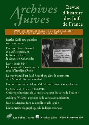 Les Belles Lettres - Archives Juives N50/1: Juifs Et Marche de l'Art Parisien En Contexte de Guerre (Xxe Siecle), Häftad. Tillgänglighet: Tillfälligt slut