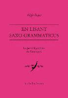 Regis Boyer - En Lisant Saxo Grammaticus: Le Passe Legendaire Du Danemark, Häftad. Tillgänglighet: Tillfälligt slut