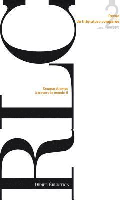 Pierre Brunel - Revue de Litterature Comparee - No2/2017: Comparatismes a Travers Le Monde (II), Häftad. Tillgänglighet: Tillfälligt slut