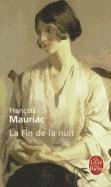Francois Mauriac - La fin de la nuit, Häftad