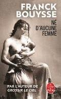 Ne d'aucune femme