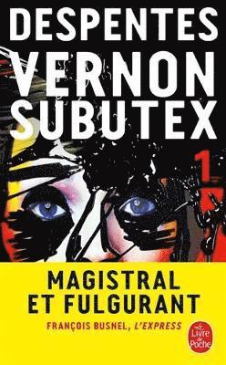 Virginie Despentes - Vernon subutex 01, Häftad