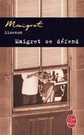 Maigret se defend