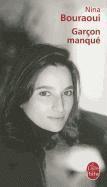 Nina Bouraoui - Garcon manque, Häftad