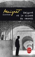 Maigret et le client du samedi
