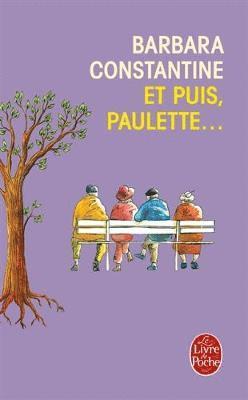 Barbara Constantine - Et puis, Paulette, Häftad