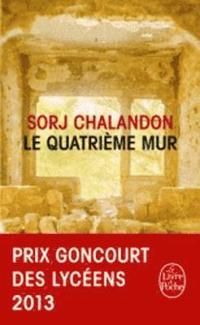 Le quatrieme mur (Prix Goncourt des lyc\eens 2013)