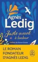 Agnès Ledig - Juste avant le bonheur, Häftad