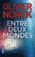 Entre deux mondes