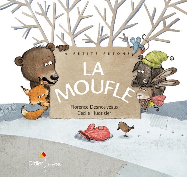 Florence Desnouveaux - La moufle, Inbunden