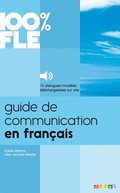 100% FLE - Guide de communication en fran�ais