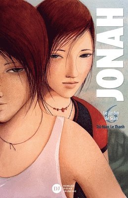 Taï-Marc Le Thanh - Jonah, Le Jardin de Siàn - Tome 6, Häftad