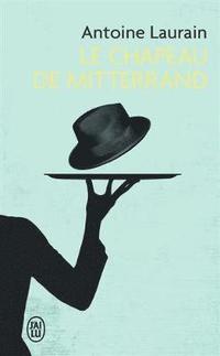 Le chapeau de Mitterrand