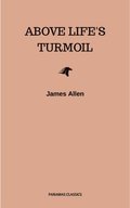 Above Life's Turmoil