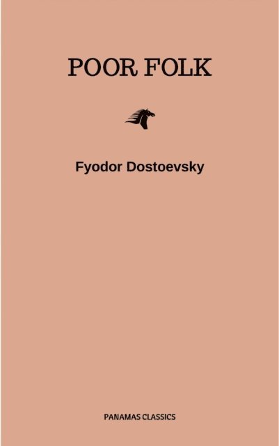 Fyodor Dostoevsky - Poor Folk, E-bok