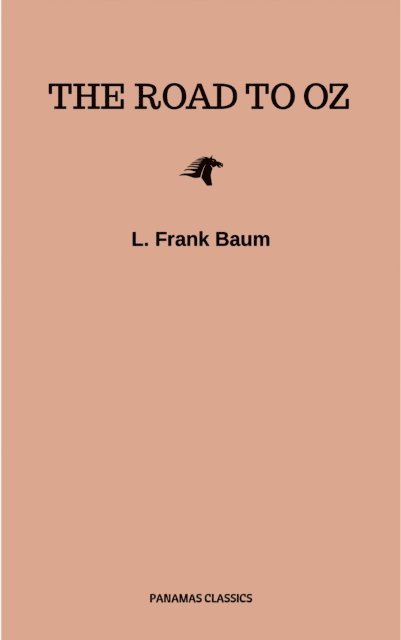 L. Frank Baum - Road to Oz, E-bok