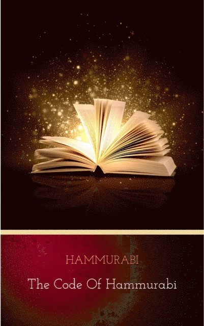 Hammurabi - Code of Hammurabi, E-bok