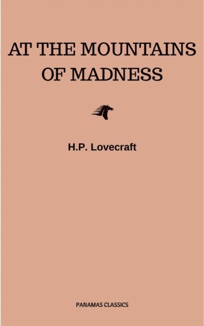 H.P. Lovecraft - At the Mountains of Madness, E-bok