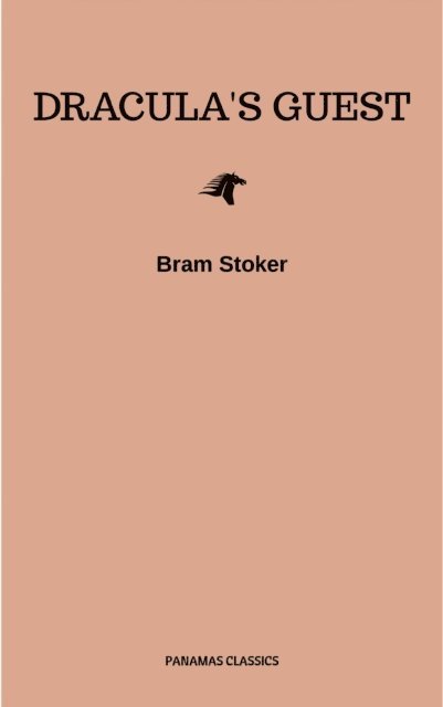 Bram Stoker - Dracula's Guest, E-bok