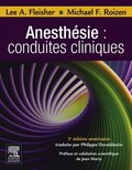AnesthÃ©sie : conduites cliniques