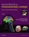 Atlas interactif de neuroanatomie clinique