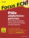 Pÿle abdomino-pelvien : Gynécologie-Obstétrique/Hépato-gastroentérologie-Chirurgie digestive