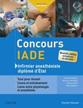 Concours IADE - Infirmier anesthésiste diplÿmé d''Etat