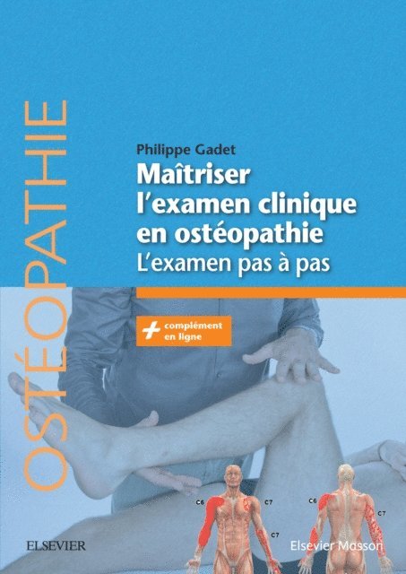 Philippe GADET - Maitriser l'examen clinique en osteopathie, E-bok