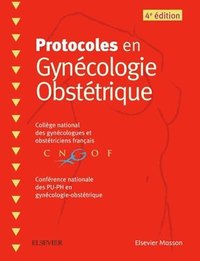 Protocoles en Gyn?cologie Obst?trique