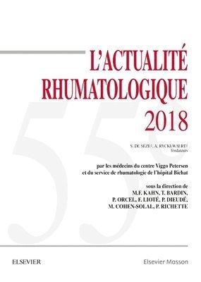 Thomas Bardin, Martine Cohen-Solal, Philippe Dieud�, Marcel-Francis Kahn, Fr�d�ric Liot�, Philippe Orcel, Pascal Richette - L'actualit� rhumatologique 2018, Inbunden