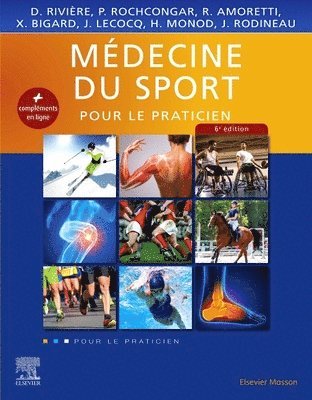 Richard Amoretti, Xavier Bigard, Hugues Monod, Daniel Rivi�re, Pierre Rochcongar, Jacques Rodineau, Jehan Lecocq - M�decine du sport, Inbunden. Tillgänglighet: Lägg i varukorg