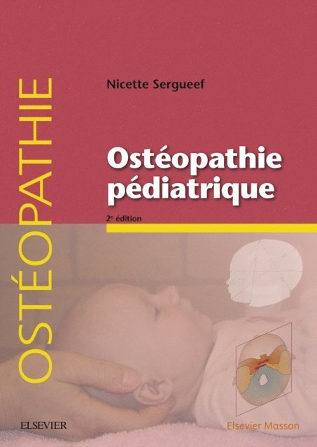 Nicette Sergueef - Osteopathie pediatrique, E-bok
