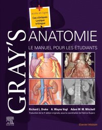 Gray''s Anatomie - Le Manuel pour les étudiants