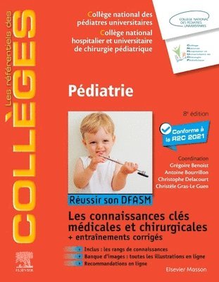 Gr�goire BENOIST, CNHUCP, CNPU (Coll�ge National des P�diatres Universitaires), Christophe Delacourt, Christ�le Gras Le Guen, Antoine Bourrillon - P�diatrie, Häftad