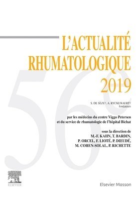 Marcel-Francis Kahn, Thomas Bardin, Philippe Orcel, Fr�d�ric Liot�, Philippe Dieud�, Pascal Richette, Martine Cohen-Solal - L'actualit� rhumatologique 2019, Inbunden