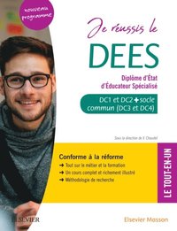 Je réussis  le DEES. Diplÿme d''ÿtat d''éducateur spécialisé