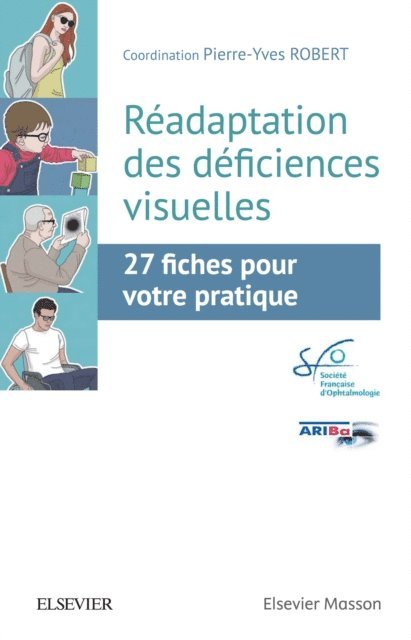 Societe Francaise (SFO) d'Ophtalmologie, Pierre-Yves ROBERT - Réadaptation des déficiences visuelles, E-bok. Tillgänglighet: Lägg i varukorg