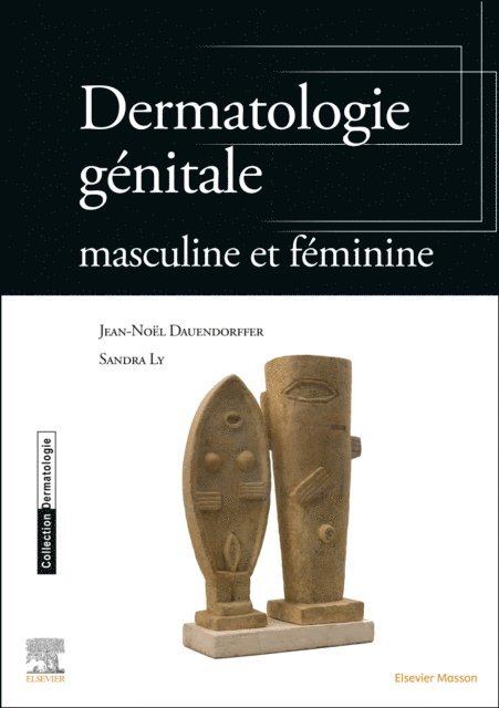 Dan Lipsker, Sandra Ly, Jean-Noel Dauendorffer - Dermatologie genitale, E-bok