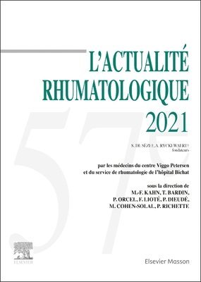 Marcel-Francis Kahn, Thomas Bardin, Philippe Orcel, Fr�d�ric Liot�, Philippe Dieud�, Pascal Richette, Martine Cohen-Solal - L'actualit� rhumatologique 2021, Inbunden